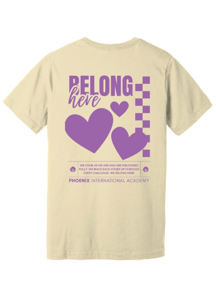 Phoenix International Academy Belonging T-Shirt